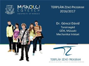TERPLN ZN PROGRAM 20162017 Dr Gnczi Dvid Tanrsegd