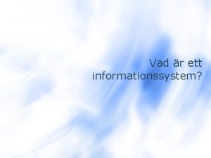 Definition informationssystem