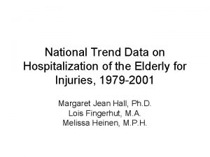 National Trend Data on Hospitalization of the Elderly