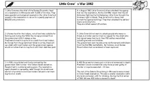 Little Crows War 1862 1 Little Crow was