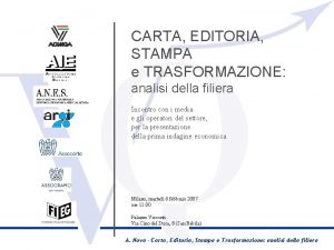 CARTA EDITORIA STAMPA e TRASFORMAZIONE analisi della filiera