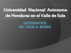 Universidad Nacional Autonoma de Honduras en el Valle