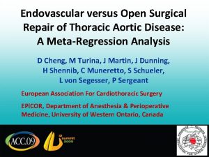 Endovascular versus Open Surgical Repair of Thoracic Aortic