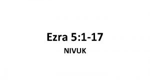Ezra 5 1 17 NIVUK Tattenais letter to