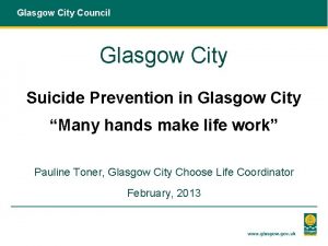 Glasgow City Council Glasgow City Suicide Prevention in