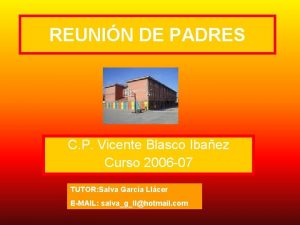 REUNIN DE PADRES C P Vicente Blasco Ibaez