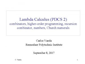 Lambda Calculus PDCS 2 combinators higherorder programming recursion
