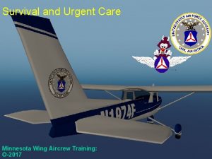 Survival and Urgent Care Minnesota Wing Aircrew Training