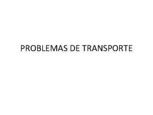 Problemas de transporte