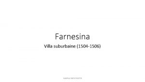 Farnesina Villa suburbaine 1504 1506 Godefroy DANG NGUYEN