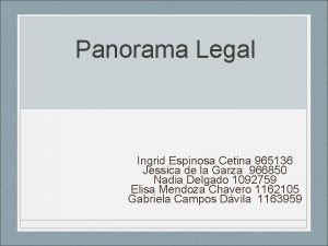 Panorama Legal Ingrid Espinosa Cetina 965136 Jessica de