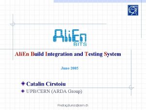 Ali En Build Integration and Testing System June