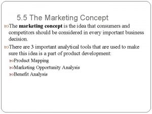 5 5 The Marketing Concept The marketing concept