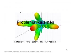 Problematika antn Macekov STS 201213 FEI TU v