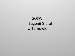 SOSW im Eugenii Gierat w Tarnowie Patron mojej