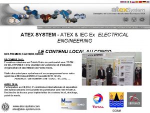 ATEX SYSTEM ATEX IEC Ex ELECTRICAL ENGINEERING LE