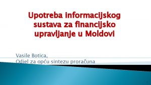 Upotreba informacijskog sustava za financijsko upravljanje u Moldovi