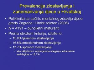 Prevalencija zlostavljanja i zanemarivanja djece u Hrvatskoj Poliklinika