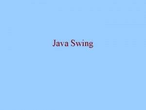 Java Swing AWT to Swing AWT Abstract Windowing