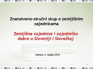 Znanstvenostruni skup o zemljinim zajednicama Zemljine zajednice i