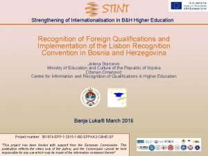 Strengthening of Internationalisation in BH Higher Education Recognition