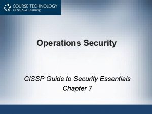 Cissp guide to security essentials