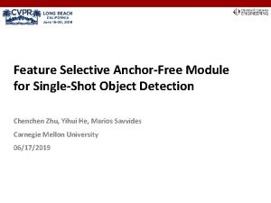 Feature Selective AnchorFree Module for SingleShot Object Detection