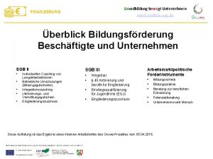 Grundbildung bewegt Unternehmen FINANZIERUNG www toolboxaog de berblick