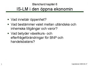 Blanchard kapitel 6 ISLM i den ppna ekonomin