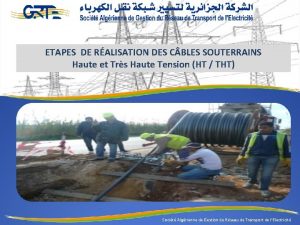 ETAPES DE RALISATION DES C BLES SOUTERRAINS Haute