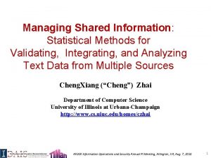 Managing Shared Information Statistical Methods for Validating Integrating