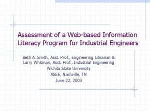 Assessment of a Webbased Information Literacy Program for