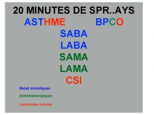 20 MINUTES DE SPR AYS ASTHME BPCO SABA