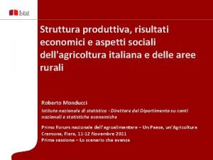 Struttura produttiva risultati economici e aspetti sociali dellagricoltura