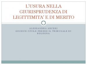 LUSURA NELLA GIURISPRUDENZA DI LEGITTIMITA E DI MERITO