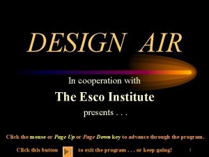 DESIGN AIR In cooperation with The Esco Institute
