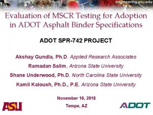 Evaluation of MSCR Testing for Adoption in ADOT