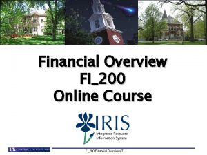 Financial Overview FI200 Online Course FI200 Financial Overview