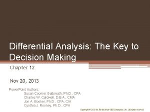 Differential analysis: the key to decision making