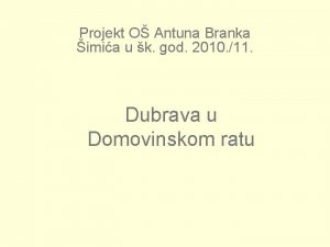 Projekt O Antuna Branka imia u k god