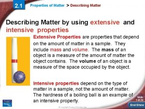 2 1 Properties of Matter Describing Matter by