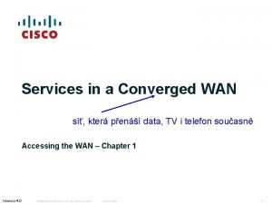 Services in a Converged WAN s kter pen