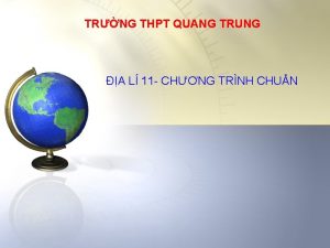 TRNG THPT QUANG TRUNG A L 11 CHNG