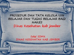 PROSEDUR DAN TATA KELOLA IJIN BELAJAR DAN TUGAS