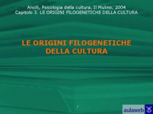 Anolli Psicologia della cultura Il Mulino 2004 Capitolo