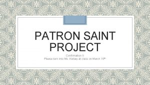 Saint project for confirmation