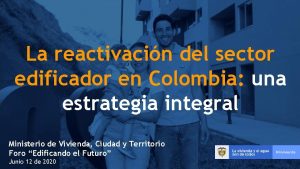 La reactivacin del sector edificador en Colombia una