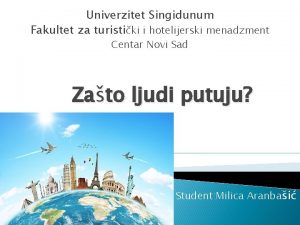 Univerzitet Singidunum Fakultet za turistiki i hotelijerski menadzment