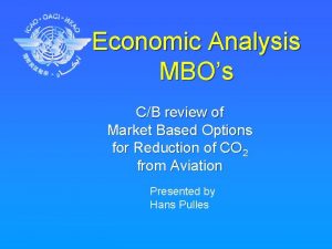 Economic Analysis MBOs CB review of Market Based