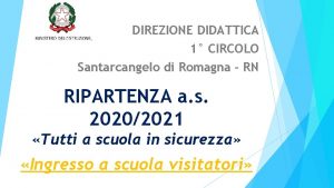 DIREZIONE DIDATTICA 1 CIRCOLO Santarcangelo di Romagna RN